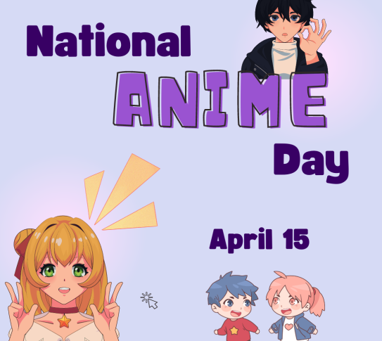 A purple background with cartoon characters drawn in an anime style. The words on the image say: "National Anime Day. April 15."