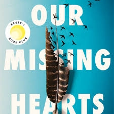 book cover of our missing hearts by Celeste Ng