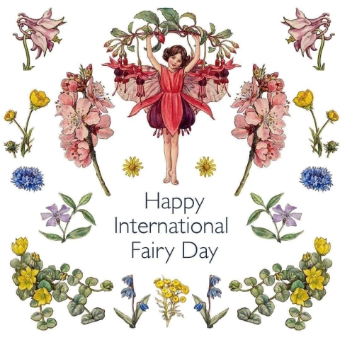 Image of fairy and flowers with text "happy international fairy day"
