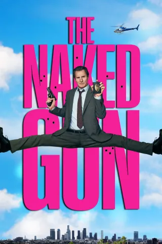 The Naked Gun text with Liam Neeson in front doing a split