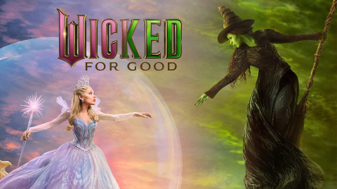 WICKED FOR GOOD