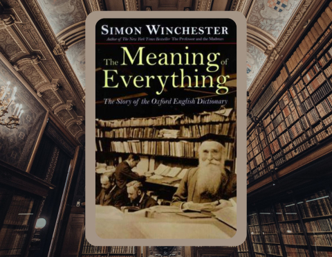 The cover for The Meaning of Everything by Simon Winchester.