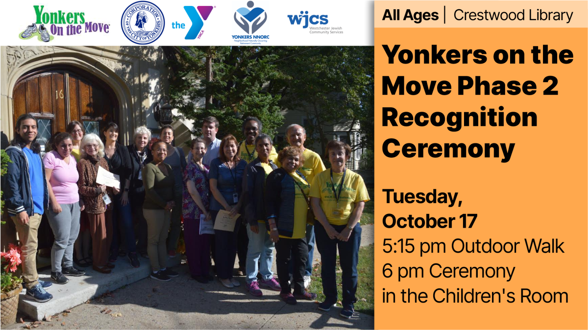 Yonkers on the Move photo of participants in front of Crestwood Library