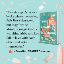 quote from booklist plus book cover of This Day Changes Everything by Edward Underhill