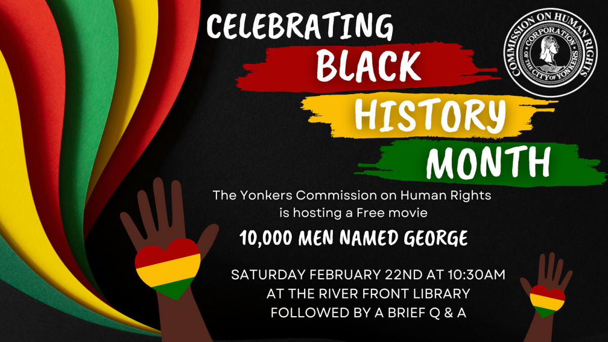 The Yonkers Commission on Human Rights is hosting a free movie