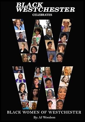 Aj Woodson's book - Black Women of Westchester