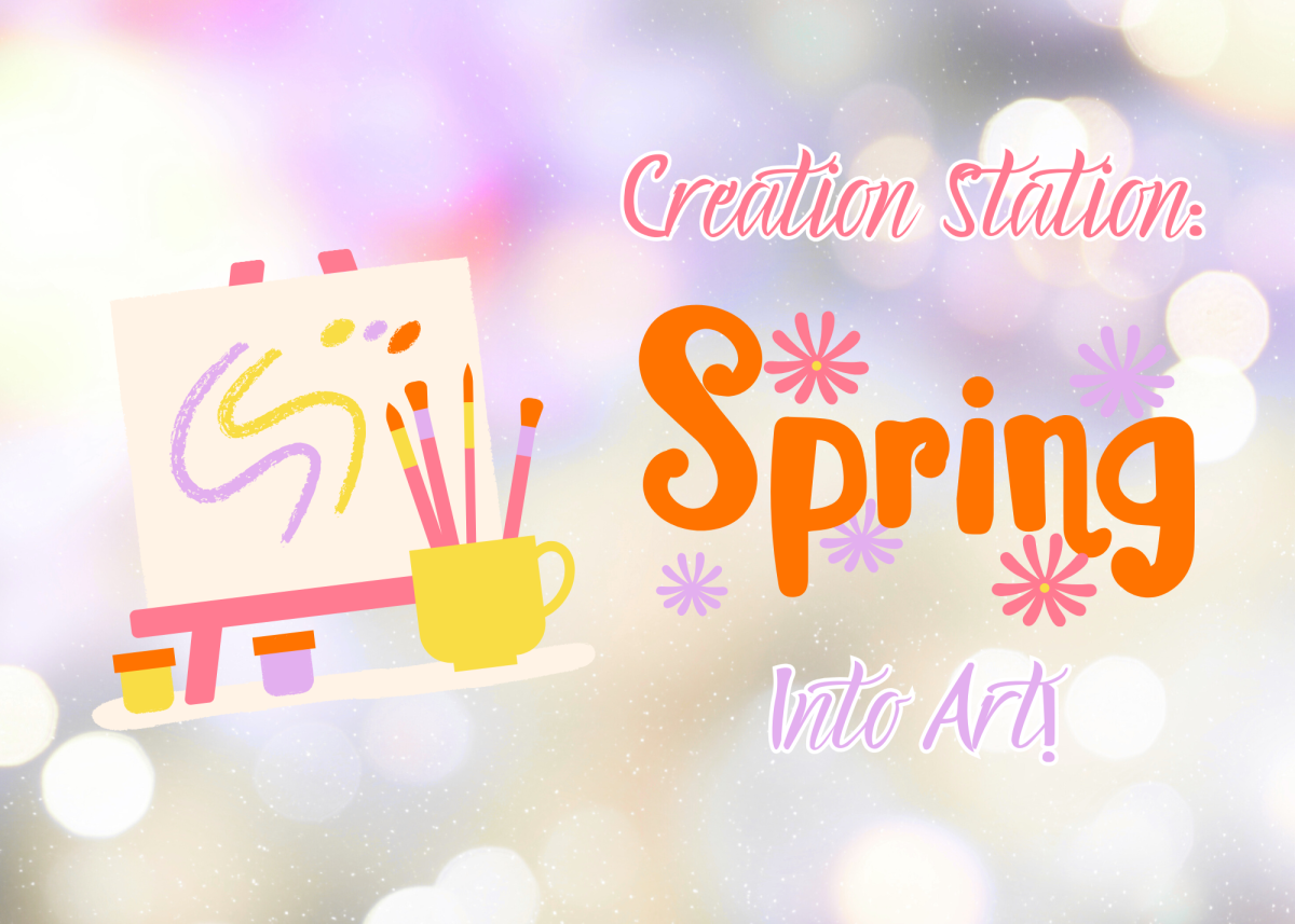 Spring into Art Creation Station words with art supplies