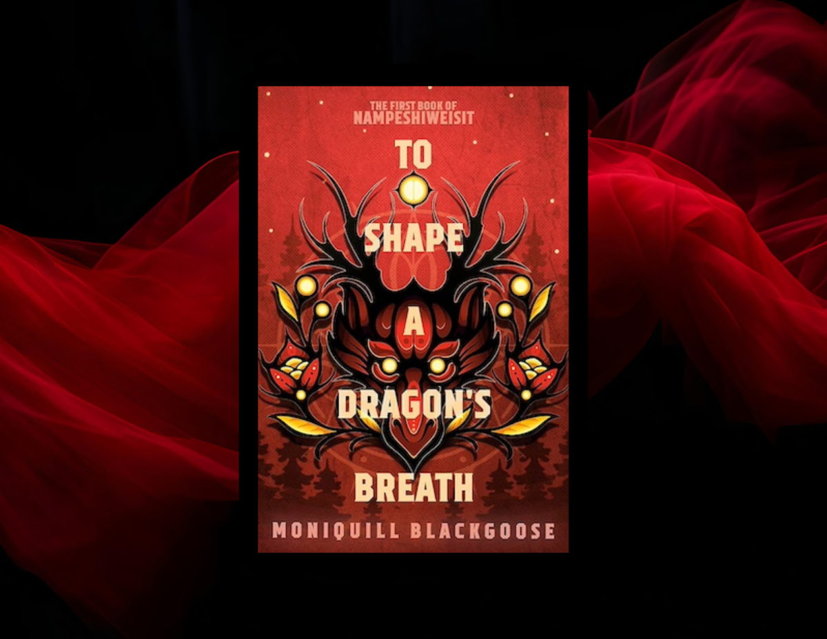 Image of To Shape a Dragon's Breath by Moniquill Blackgoose.