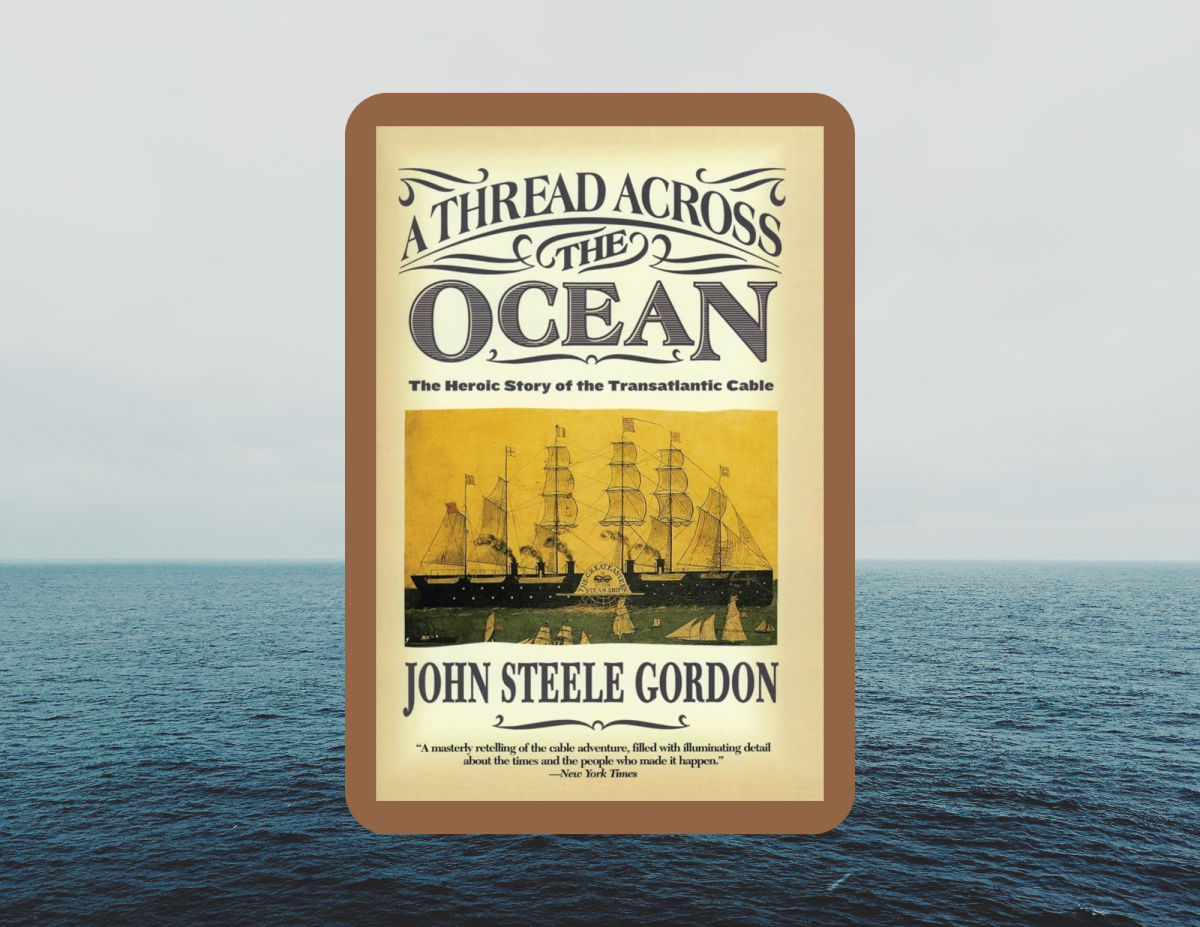 Cover of A Thread Across the Ocean by John Steele Gordon.