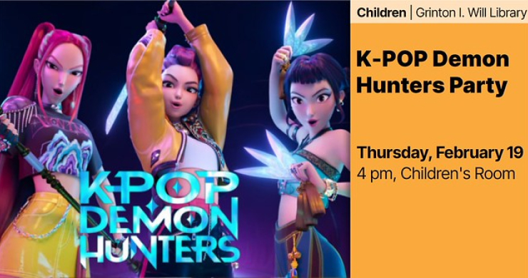 kpop demon hunters party feb 19 will library